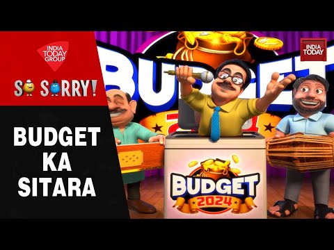 So Sorry: Budget Ka Sitara | Union Budget 2024 | PM Modi | Nirmala Sitharaman | Parliament