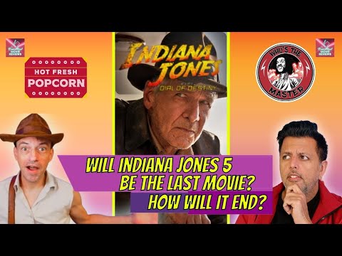 Will Indiana Jones 5 be the last movie? ...Will they kill him off?