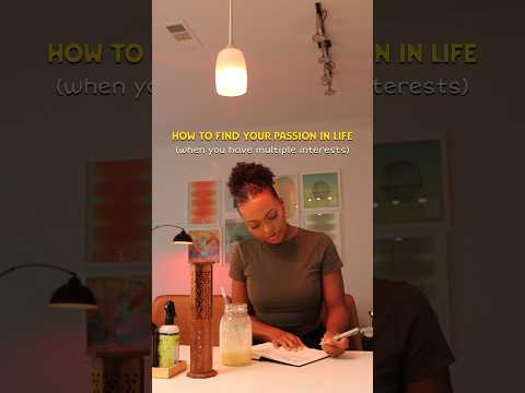 how to find your passion in life #findyourpurpose #findyourpassion #lifeadvice