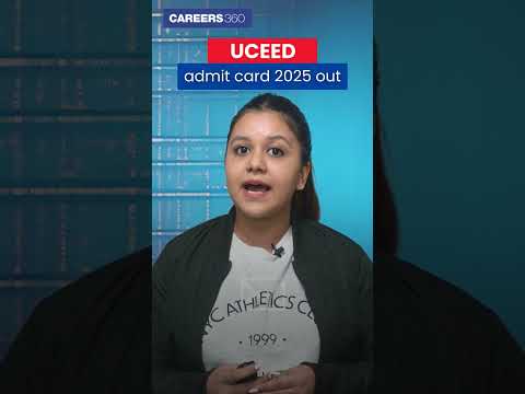 UCEED 2025 Admit Card Out NOW! Know How To Download? #uceed2025 #shorts