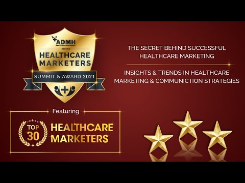 ADMH Healthcare Marketers Summit & Awards 2021