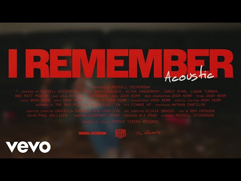 Russell Dickerson - I Remember