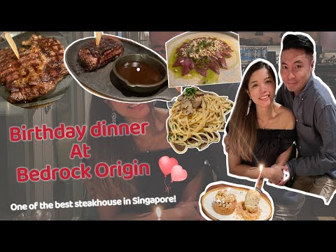 Birthday dinner at Bedrock Origin - one of the best steakhouse in Singapore | Fine dining at Sentosa