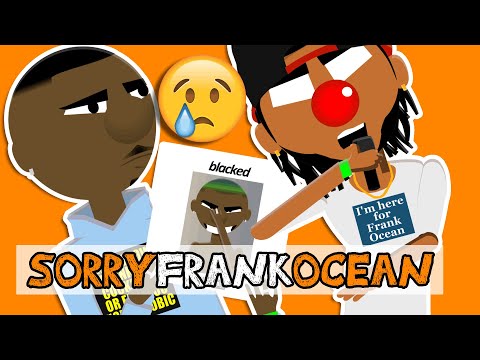 Sorry Frank Ocean