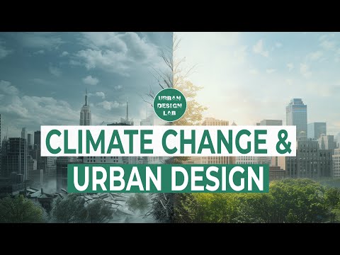 Climate change and Urban Design