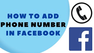 How to Add a Phone Number to Facebook