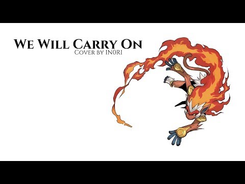 Pokémon Sinnoh League Victors OP - "We Will Carry On" (Cover)【IN0RI】