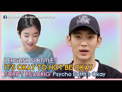 [ENG SUB] It's Okay to not be Okay - Script Reading (Psycho But It's Okay 사이코지만 괜찮아)