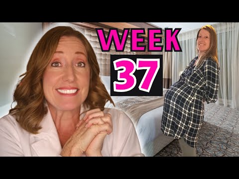 37 Weeks Pregnant | Pregnancy Symptoms Week by Week.