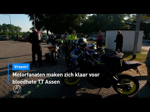 🏍️ Motorfanaten maken zich klaar voor bloedhete TT in Assen | Hart van Nederland