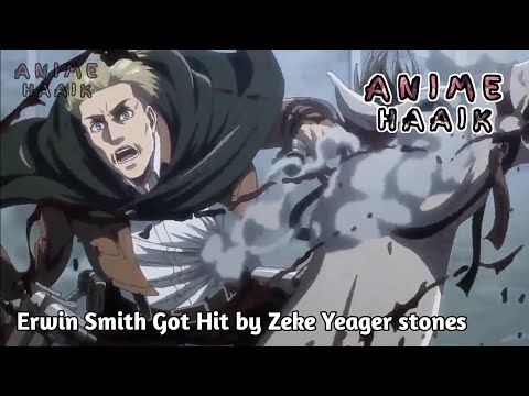 Erwin Smith Got Hit by Zeke Stones | Erwin Smith Terkena Lemparan Batu Zeke