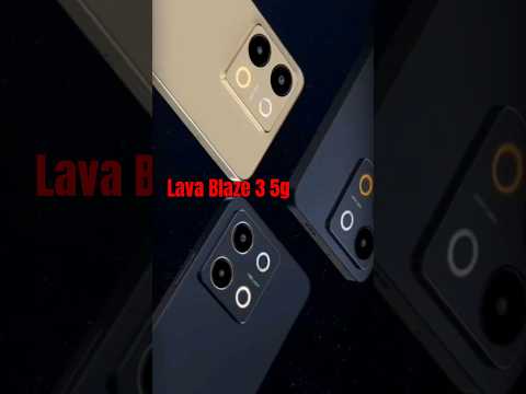 Lava blaze 3 5g unboxing || price || camera || first look