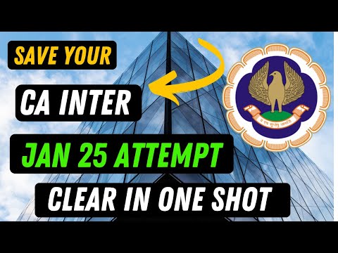 |CA Inter Jan 25 Exam Last 50 days| Crack Both Group In One Shot| Golden Attempt ICAI Jan 25 Exam|