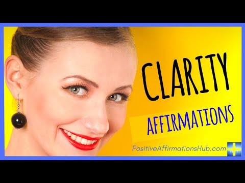 ✔ Clarity Affirmations - Extremely POWERFUL ★★★★★