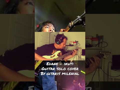 Edane - Ikuti - Solo Gitar #edane #eetsjahranie #shorts