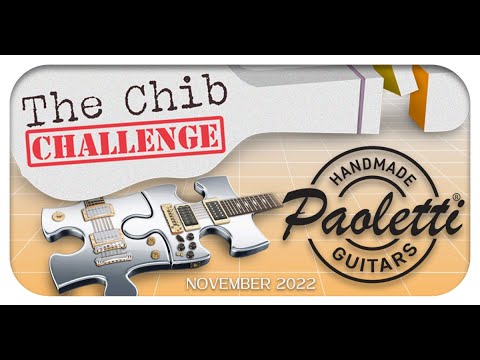 Paoletti Guitars Accepts the Chib Challenge!