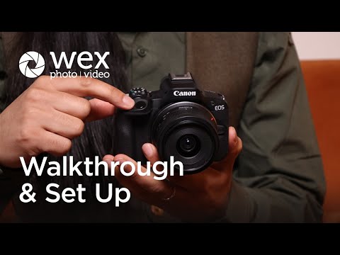 Walkthrough & Set Up | Canon EOS R50