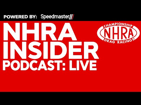 NHRA Insider LIVE: Pomona