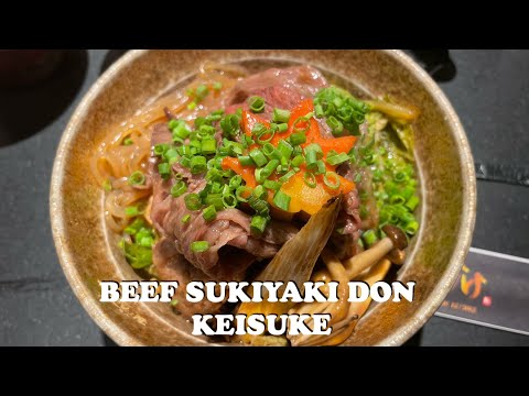 BEEF SUKIYAKI DON KEISUKE | #Sukiyaki