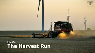 Life On The Harvest Run