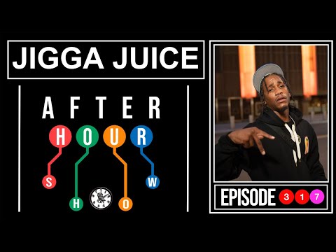 Jigga Juice - After hour show performance #317