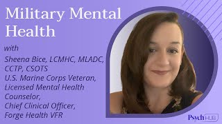 Military Mental Health: Supporting Veterans and Service Members