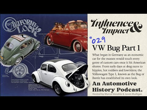 Influence and Impact E29 VW Bug History, Cal Look versus Cal Style, Super Beetle Drag Racing