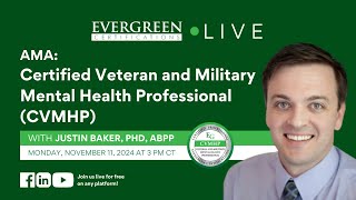 AMA: Certified Veteran and Military Mental Health Professional (CVMHP)