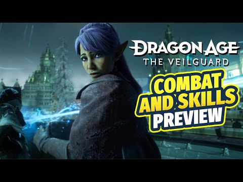 Dragon Age: The Veilguard Combat Preview – Bioware's Best Combat System Ever?