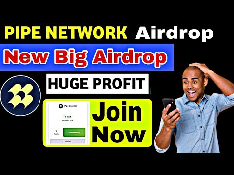 Pipe Network Airdrop | New Big Airdrop | Free Testnet Airdrop