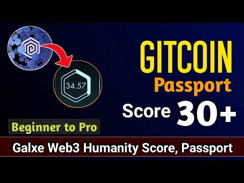 Gitcoin Passport 20+ | Galxe Web3 Humanity Score, Galxe Passport | Crypto Basic to Advance Guide