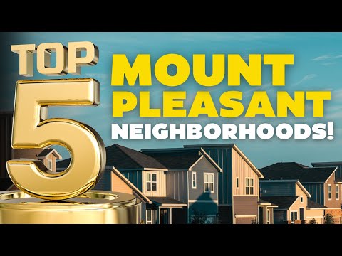 Top 5 Neighborhoods to Live in Mount Pleasant | Best Places to Call Home