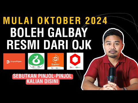 Mulai Oktober 2024!! Boleh Galbay Resmi Dari OJK! Sebutkan Pinjol-Pinjol Kalian Disini