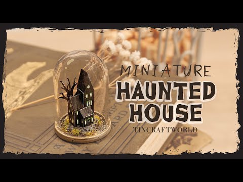 Tiny Miniature Haunted House Halloween diorama glass dome 🎃 (diy papercraft)