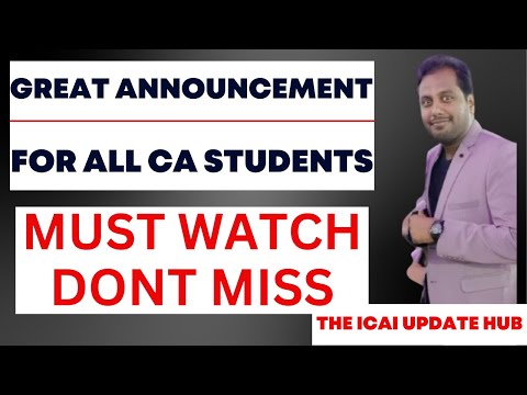 |Great Announcement For All CA Students| CA Students Great Announcement| Great News For CA Students|