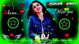 Dj song remix /❤️🥀 Dj Hindi song /🥀🔥 remix /Dj remix /🥀 Hindi Dj Song /💙 Dj song 2024