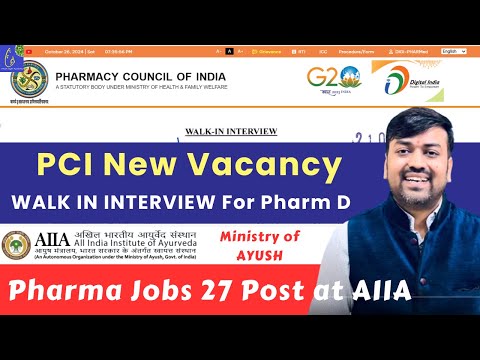 Recruitment for Pharma candidates at Ministry of AYUSH, AIIA 27 post || PCI New Vacancy For Pharm D