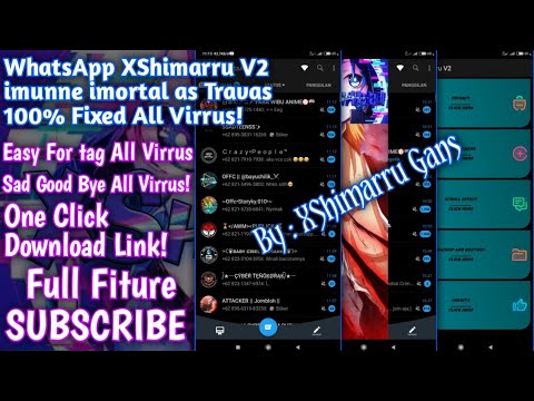 WhatsApp XShimarru V2 imortal imunne as Travas 100% Fixed All Virrus!