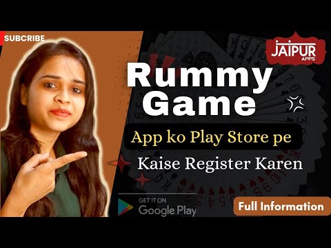 Rummy game app ko play store pe kaise register karen...