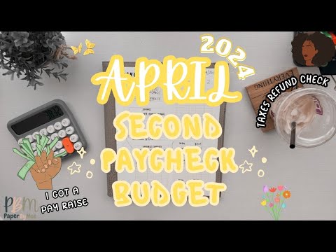 April Second Paycheck Budget | Tax Refund | Financial Freedom | Millennial Marriage