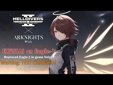 [Helldivers 2 MOD] If Exusiai flying the Eagle...