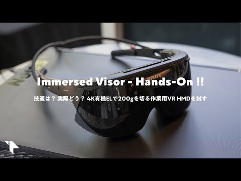 Immmersed Visor Hands-On!!