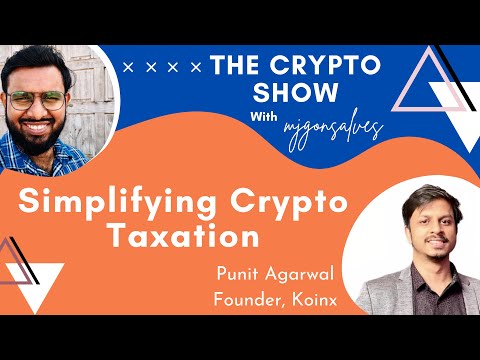 CryptoTax Insights: Your Guide to Navigating Crypto Taxes | Ft Punit, Founder Koinx | mjgonsalves