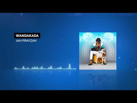 Jah Prayzah - Wandakada