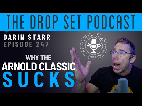 Fix the Arnold Classic NOW - The Drop Set, episode 247