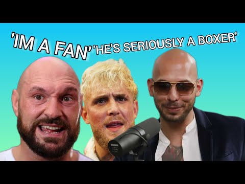 TYSON FURY & ANDREW TATE are JAKE PAUL FANBOYS!