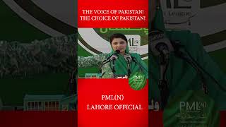 The voice of Pakistan, the choice of Pakistan | PMLN Lahore Official | Maryam Nawaz