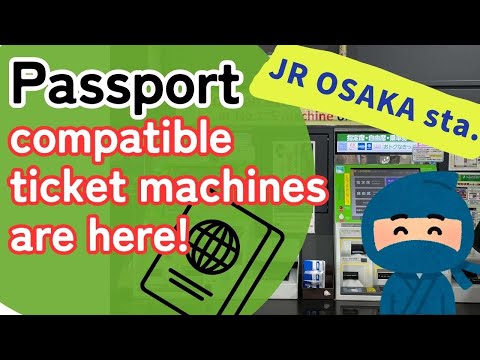 【Osaka】Passport-compatible ticket machines