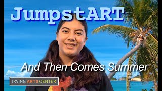 JumpstART Stories & Art -  August book "And Then Comes Summer" by Tom Brenner