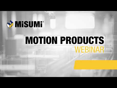 Introduction to Ball Screws | Motion Products Webinar | MISUMI